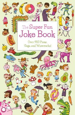 Book cover for The Super Fun Joke Book