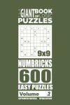 Book cover for The Giant Book of Logic Puzzles - Numbricks 600 Easy Puzzles (Volume 2)