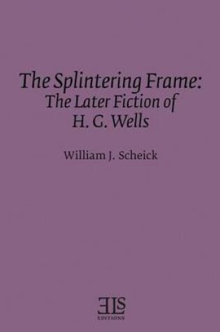 Cover of The Splintering Frame