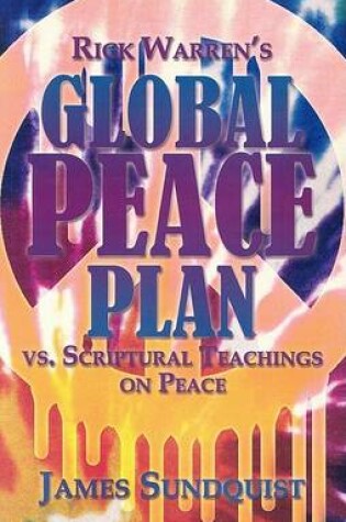 Cover of Rick Warren's Global Peace Plan