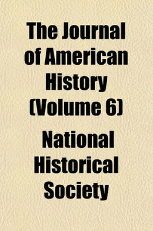 Cover of The Journal of American History (Volume 6)