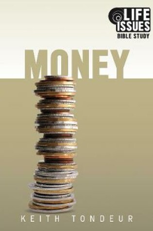 Cover of Money - Life Issues Bible Study