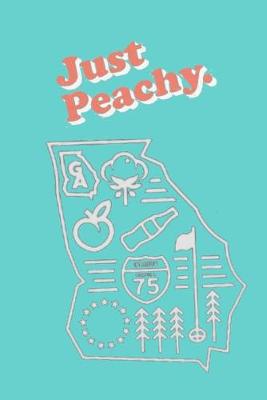 Book cover for Just Peachy.