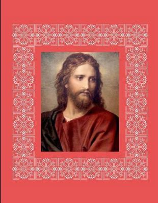 Cover of Jesus Christ Notebook Journal 150 Page College Ruled Pages 8.5 X 11