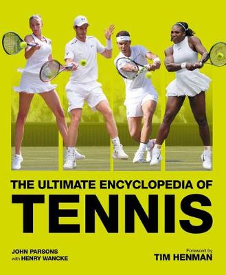 Book cover for The Ultimate Encyclopedia of Tennis