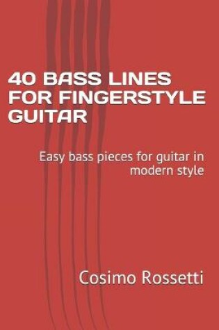 Cover of 40 Bass Lines for Fingerstyle Guitar