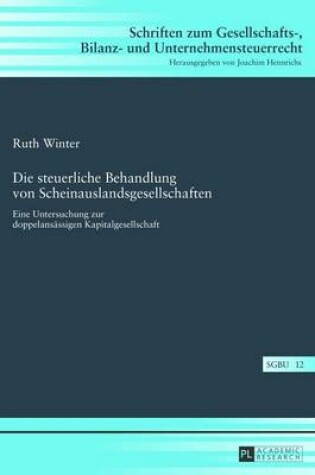 Cover of Steuerliche Behandlung Von Scheinauslandsgesellschaften