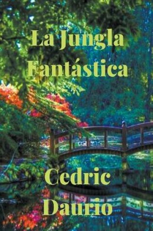 Cover of La Jungla Fantástica