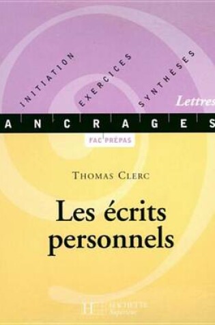 Cover of Les Ecrits Personnels - Edition 2001