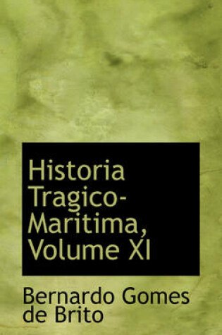 Cover of Historia Tragico-Maritima, Volume XI