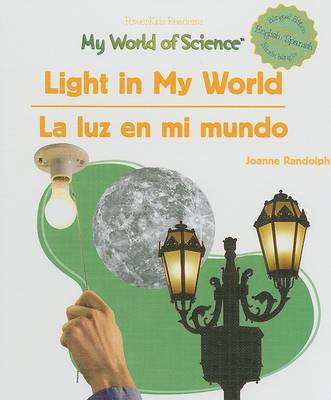 Book cover for Light in My World / La Luz En Mi Mundo