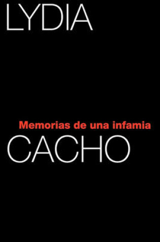Cover of Memorias de Una Infamia