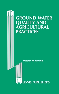 Book cover for Ground Water Quality and Agricultural Practices