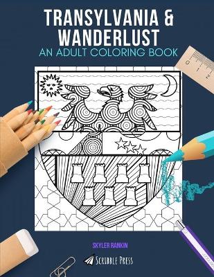 Book cover for Transylvania & Wanderlust