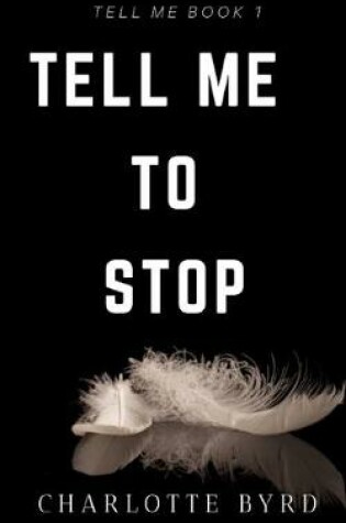 Cover of Tell me to stop