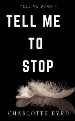 Cover of Tell me to stop