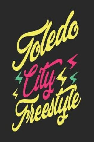 Cover of Toledo City Freestyle