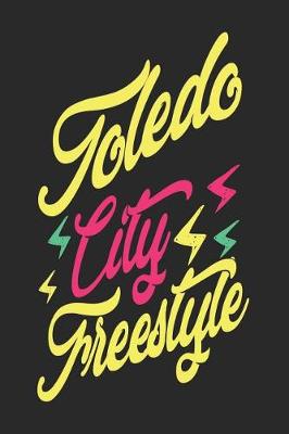 Book cover for Toledo City Freestyle