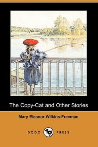 Cover of The Copy-Cat and Other Stories