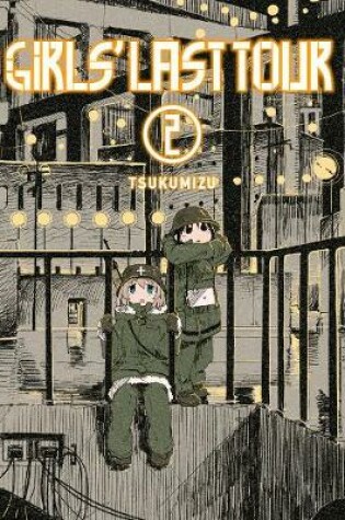 Cover of Girls' Last Tour, Vol. 2