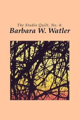 Cover of The Studio Quilt, no. 4