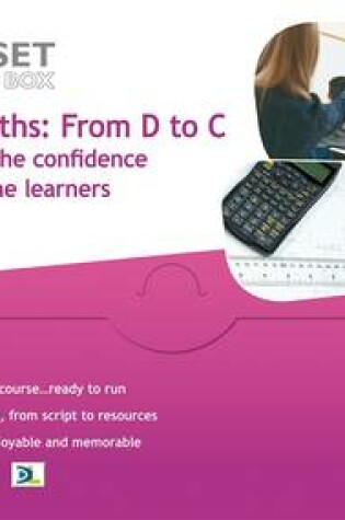 Cover of GCSE Maths: From D to C: Improving the Confidence of Borderline Learners