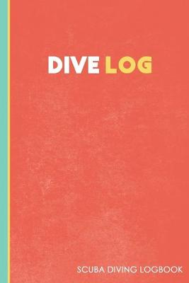 Book cover for Dive Log