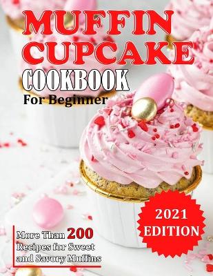 Book cover for Muffin Cupcake Cookbook