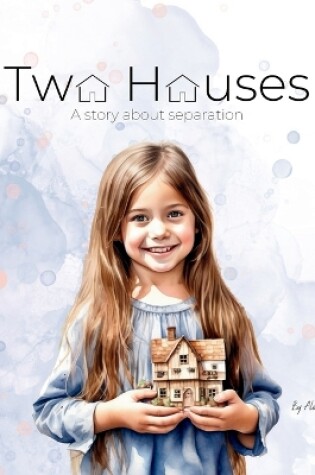 Cover of Two Houses