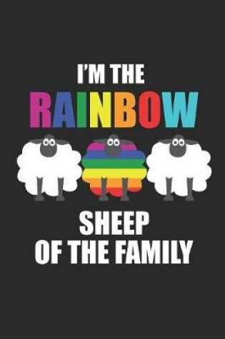 Cover of I'm the Rainbow Sheep of the Family