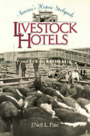 Cover of America's Historic Stockyards