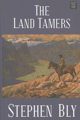 Book cover for The Land Tamers