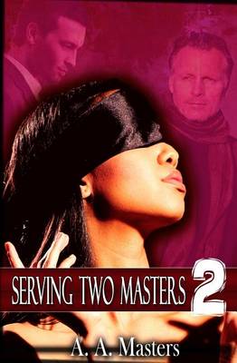 Book cover for Serving Two Masters 2