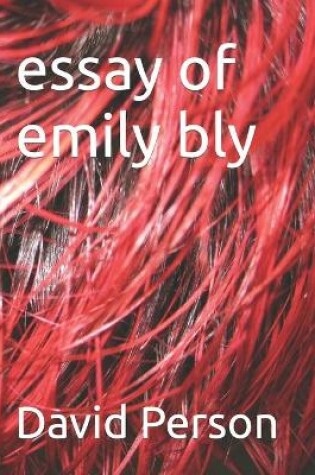 Cover of essay of emily bly