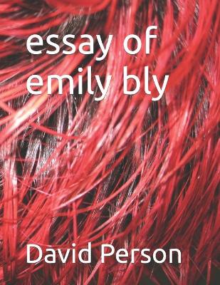 Book cover for essay of emily bly