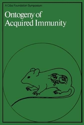 Book cover for Ciba Foundation Symposium 5 – Ontogeny of Acquired Immunity