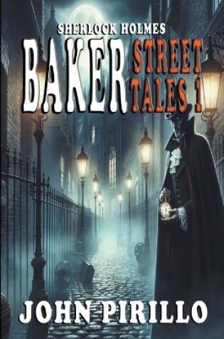 Cover of Sherlock Holmes, Baker Street Tales 1