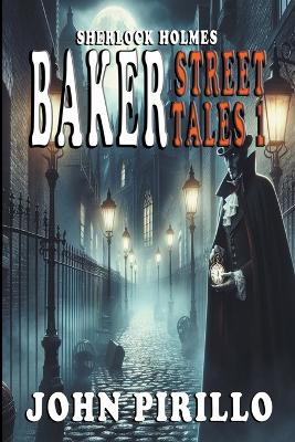 Book cover for Sherlock Holmes, Baker Street Tales 1