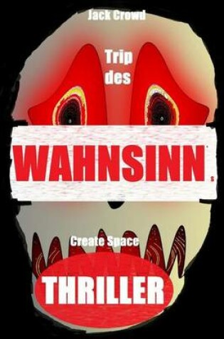 Cover of Trip des Wahnsinns