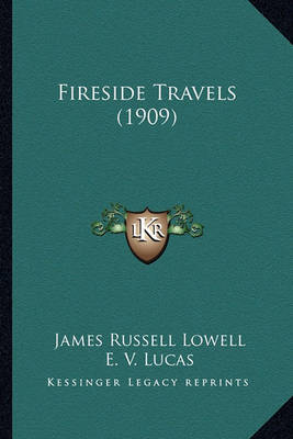 Book cover for Fireside Travels (1909) Fireside Travels (1909)