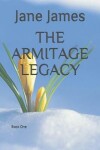 Book cover for The Armitage Legacy