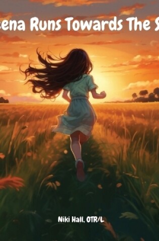 Cover of Reena Runs Towards The Sun