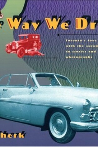 Cover of The Way We Drove