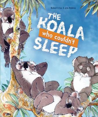 Book cover for The Koala Who Couldn't Sleep