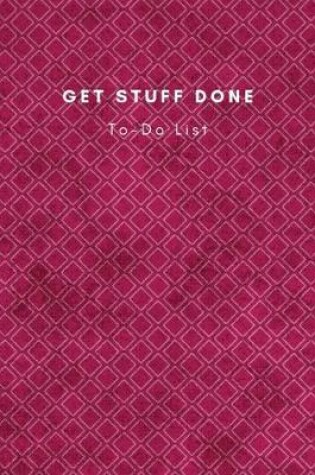 Cover of Get Stuff Done To-Do List