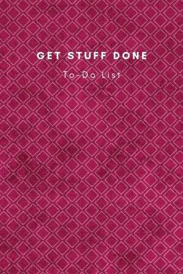 Book cover for Get Stuff Done To-Do List