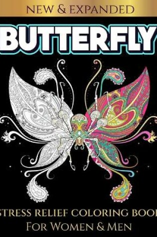 Cover of Butterfly Stress Relief Coloring Book for Women & Men