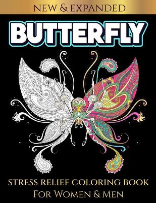 Book cover for Butterfly Stress Relief Coloring Book for Women & Men