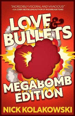 Book cover for Love & Bullets