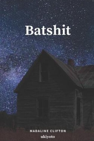 Cover of Batshit